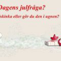 Dagens julfråga?