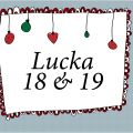 Annas julkalender lucka 18 & 19