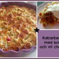 Rabarberpaj med kokos och vit choklad