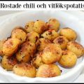 Rostade chili och vitlökspotatis